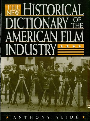 cover image of The New Historical Dictionary of the American Film Industry